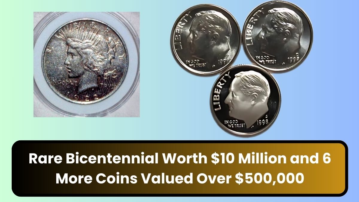 Rare Bicentennial Quarter Worth $10 Million and 6 More Coins Valued Over $500,000