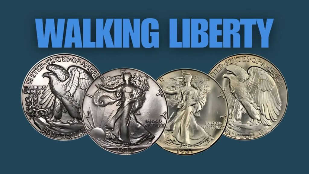 The “Walking Liberty” Coins